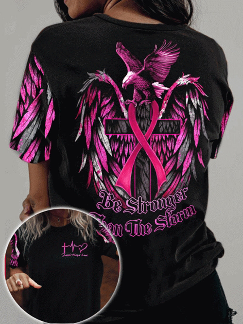 Be Stronger Than The Storm T-Shirt